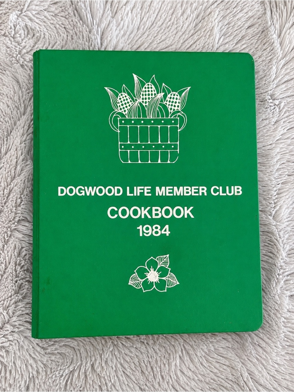Vintage 1984 Dogwood Life Member Club Cookbook Telephone Pioneers BC​
